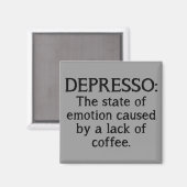 Aimant de réfrigérateur drôle Depresso (Recto/Verso)