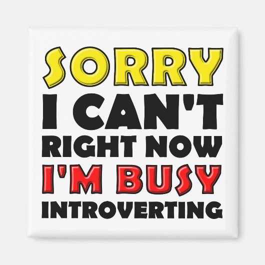 Aimant de réfrigérateur drôle d'introversion occup (Devant)