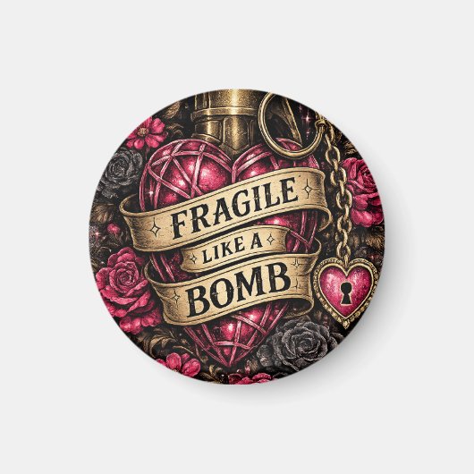 Aimant de réfrigérateur Fragile comme une bombe (Devant)