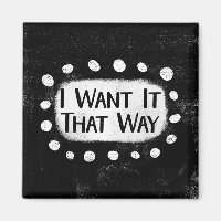 Aimant de réfrigérateur I Want It That Way