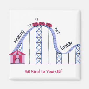 Aimant de rollercoaster mignon 'La guérison n'est
