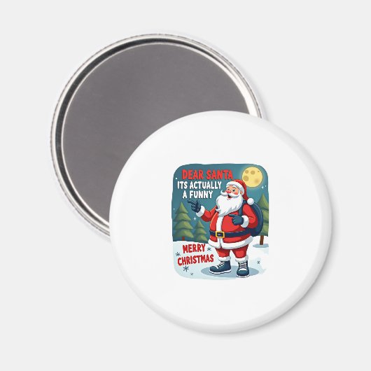 Aimant Dear santa its actually a funny storychristmas dog (Recto/Verso)