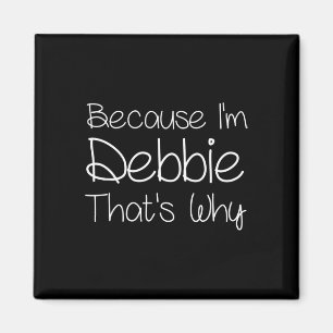 Aimant Debbie Funny Personnalisé Anniversaire Femmes Nom