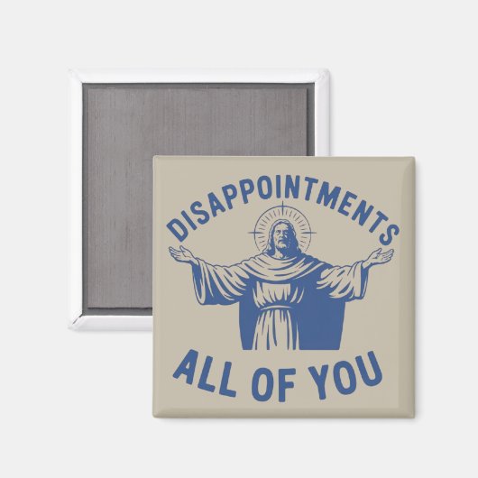 Aimant Déceptions Vous Tous Retro Jésus Meme Christ (Recto/Verso)