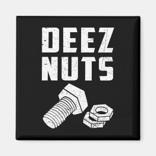 Aimant Deez Et Nuts Bolt Funny Mécanique Dit Plaisanterie