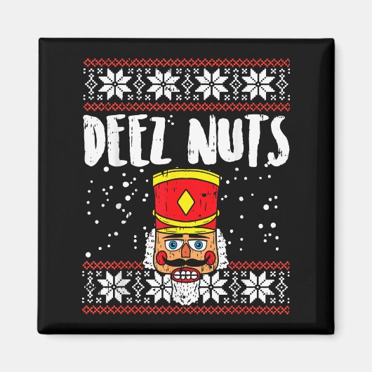 Aimant Deez Nuts Nutcracker Funny Ugly Christmas Sweater  (Devant)