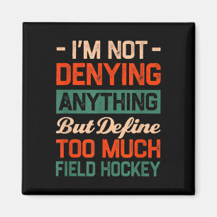 Aimant Définir Trop De Hockey Sur Gazon Drôle D'humour Sp