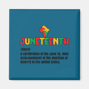 Aimant Définition de Juneteenth 19 juin 1865 Afrique Amér