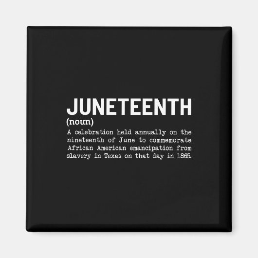 Aimant Définition Juneteenth Hommes Afro-Américains Noirs (Devant)