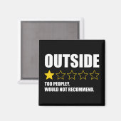 Aimant Dehors - Trop de gens. Ne recommanderait pas (Recto/Verso)