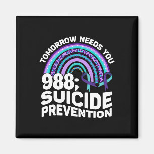 Aimant Demain a besoin de vous 988 Prévention du suicide