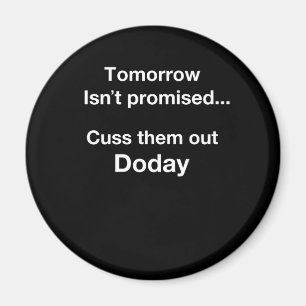 Aimant Demain n'est pas promis.