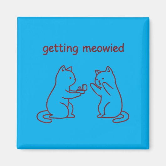 Aimant Demande en Mariage de Chat Getting Meowied (Devant)