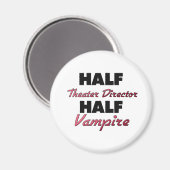 Aimant Demi-Théâtre Directeur Demi-Vampire (Recto/Verso)