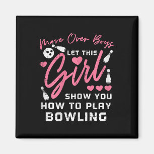Aimant Déplacer Sur Les Garçons Bowling Funny Bowler Girl