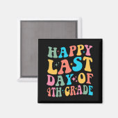 Aimant Dernier Jour De 4e Dernier Jour D'école Groovy (Recto/Verso)