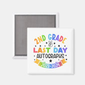 Aimant Dernier jour de l'école Autographe 2e année de dip (Recto/Verso)