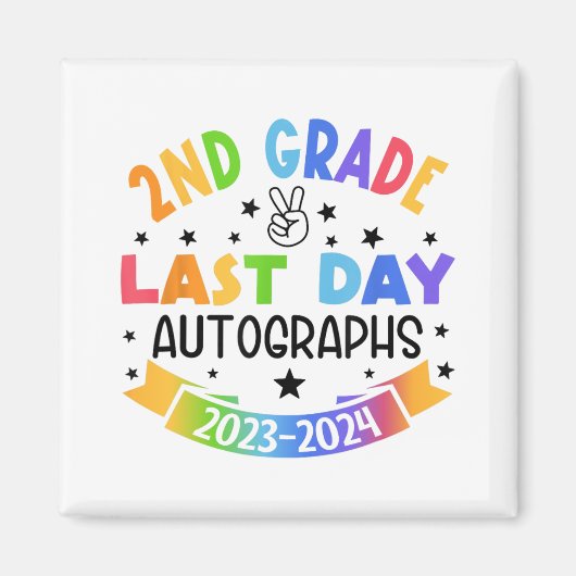 Aimant Dernier jour de l'école Autographe 2e année de dip (Devant)