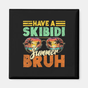 Aimant Dernier Jour De L'École Avoir Un Skibidi Summer Br