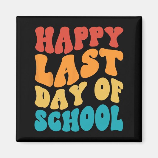Aimant Dernier Jour D'école Dernier Jour D'école Professe (Devant)