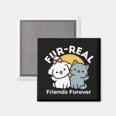 Aimant Des amis vrais pour toujours | Cute Cat & Chien Du (Recto/Verso)