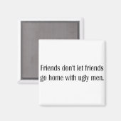 Aimant Des hommes moches. (Recto/Verso)