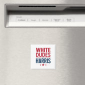 Aimant Des Mecs Blancs Pour Harris Election Kamala Harris (In Situ (Lave-vaisselle))