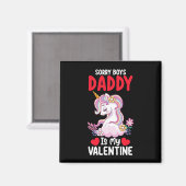 Aimant Désolé Boys Papa Est Mon Valentine Papa Unicorn (Recto/Verso)