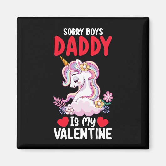 Aimant Désolé Boys Papa Est Mon Valentine Papa Unicorn (Devant)