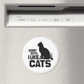 Aimant DÉSOLÉ GARÇONS J'AIME LES CHATS -.png (In Situ (Lave-vaisselle))
