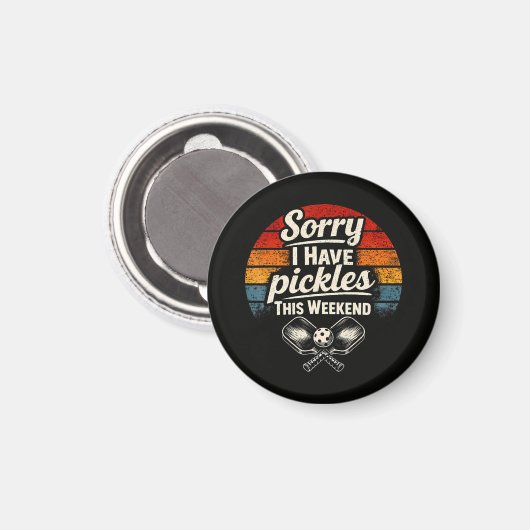 Aimant Désolé, j'ai des pickles ce week-end (Recto/Verso)