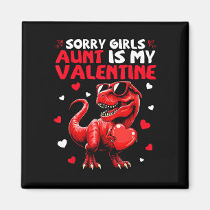 Aimant Désolé les filles la tante est ma Saint-Valentin D