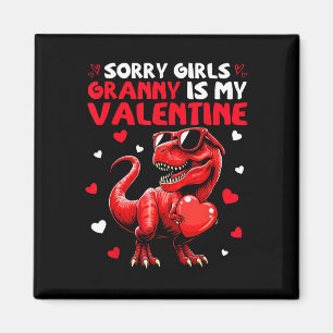 Aimant Désolé les filles mamie est ma Saint-Valentin Dino