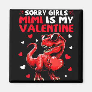 Aimant Désolé les filles Mimi est mon dinosaure monstre d