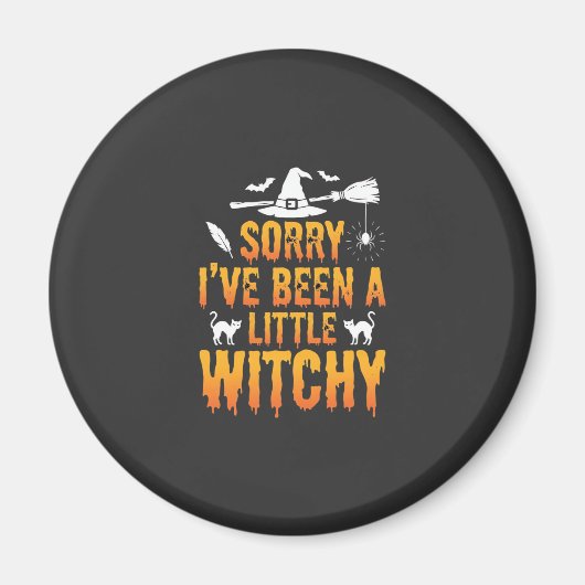 Aimant Désolée, j'ai été un peu sorcière Halloween (Devant)