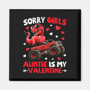 Aimant Désolée les filles Tatie est ma Saint-Valentin Din