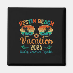 Aimant Destin Beach Florida Vacation 2025 Friends Family
