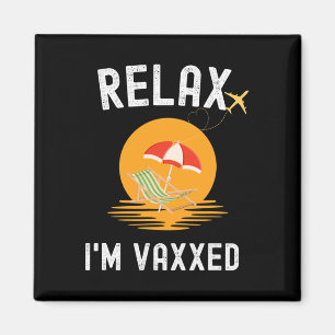 Aimant Détendez-vous je suis vacciné retraite vacances