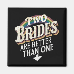 Aimant Deux Mariées valent mieux qu'un Mariage lesbien