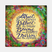 Aimant Devenez ce que vous recherchez dans d'autres (Devant)