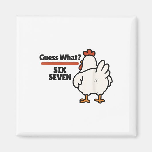 Aimant Devinette drôle de poulet 67 Six Sept Mème (Devant)