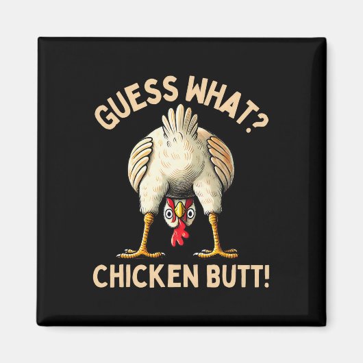 Aimant Devinez quoi cul de poulet Amoureux de poulet Drôl (Devant)