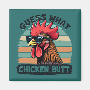 Aimant Devinez quoi Cul de Poulet Drôle Rétro Coq
