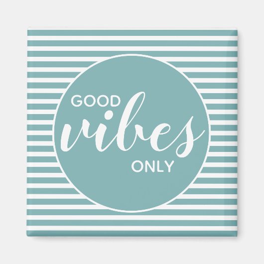 Aimant Devis de typographie Turquoise et blanche de Good (Devant)