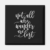 Aimant Devis de voyage pas tous qui Wanders sont perdus F (Devant)