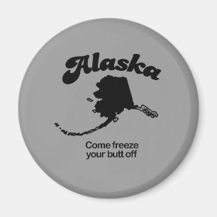 Aimant Devise de l'Alaska - gel venu votre bout
