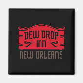Aimant Dew Drop Inn New Orleans (Devant)