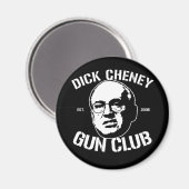 Aimant Dick Cheney Gun Club (Recto/Verso)