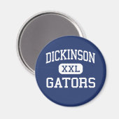Aimant Dickinson - Gators - Lycée - Dickinson Texas (Recto/Verso)