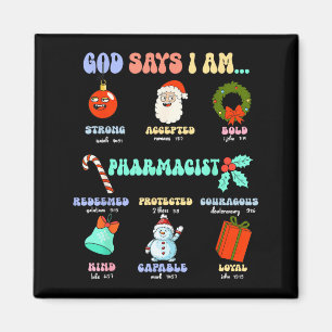 Aimant Dieu dit que je suis Pharmacien Noël Pharmacie Tec